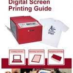 Digital Screen Printing Guide